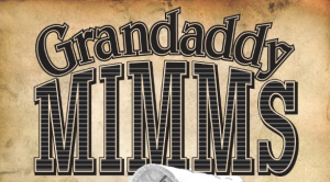 Grandaddy Mimm's